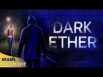 Dark Ether | Detective Thriller | Full Movie | Serial Killer