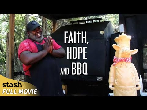 Faith Hope and BBQ | Food Documentary | Full Movie | Rural Florida