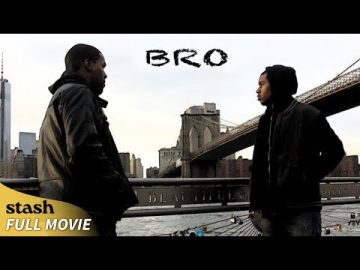 Bro | Family Drama | Full Movie | Two Struggling Brothers