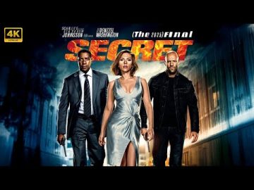 Jason Statham, Scarlett Johansson , Denzel Washington : The Final Secret!  Action Movie Concept AI
