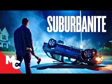 Man Wakes Up After Fatal Crash | Suburbanite | Full Thriller Movie
