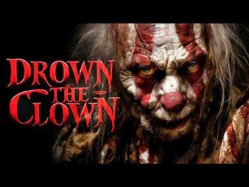 Haunting Mystery | Drown the Clown | Full Thriller Movie | Free Movie