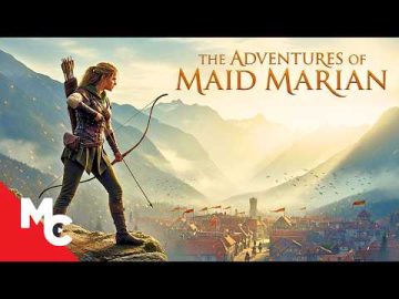 She Fights Beside Robin Hood | The Adventures of Maid Marian | Full Action Movie