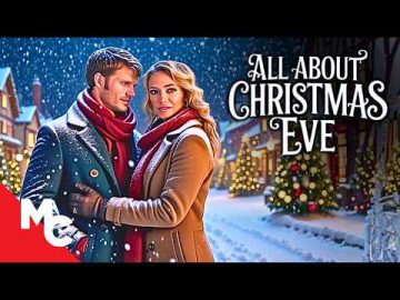Can Love Win This Christmas | All About Christmas Eve | Hallmark Romance Movie
