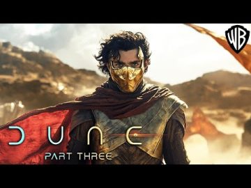 DUNE: PART THREE A First Look That Will Blow Your Mind