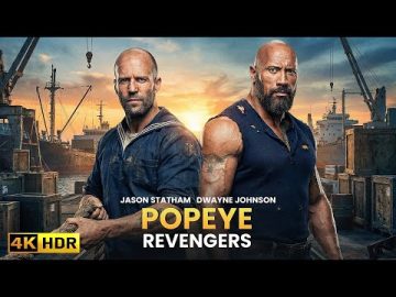 POPEYE REVNEGERS (2025) JASON STATHAM & DWAYNE JOHNSON : ACTION MOVIE 4K | Thriller