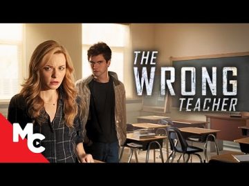 Her Student Wants Her To Himself | The Wrong Teacher | HD Crime Thriller