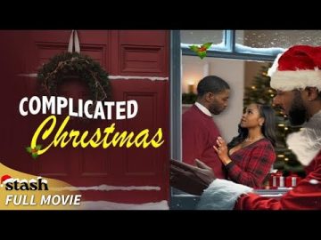 Complicated Christmas | Holiday Romcom | Full Movie | Love, Laughter and Christmas Chaos