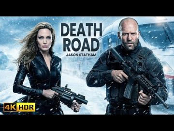 JASON STATHAM & ANGELINA JOLIE : ACTION MOVIE : DEATH ROAD 2 – 4K Action | Thriller | Crime MOVIE