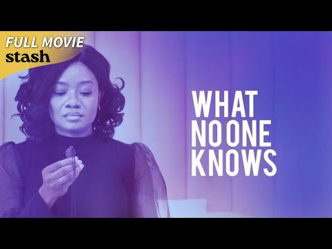 What No One Knows | Thriller/Drama | Full Movie | Lifelong Friends, Act of Deceit