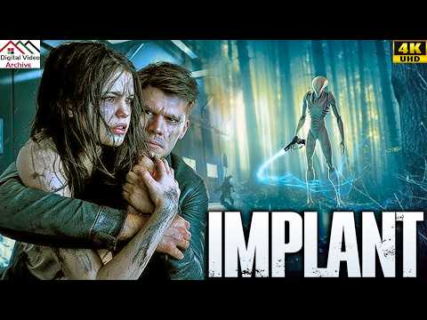 IMPLANT (4k) Full Hollywood Action Thriller Movie | English Movie | Sci Fi Movie | Free Movies