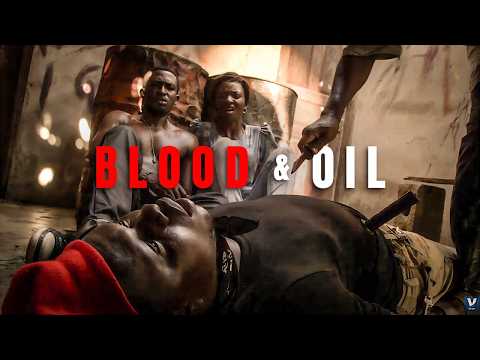 Oil War Unleashed | Blood & Oil | Full Action Drama Movie | Free Movie