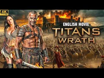 TITANS WRATH – Hollywood English Movie | 4k UHD | Epic Action Adventure English Movie | Free Movies