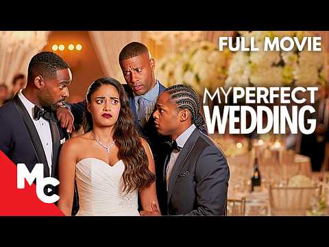 A Bride Stuck In A Messy Love Triangle | My Perfect Wedding | Full 2026 Romance Movie A Bride Stuck In A Messy Love Triangle | My Perfect Wedding | Full 2026 Romance Movie