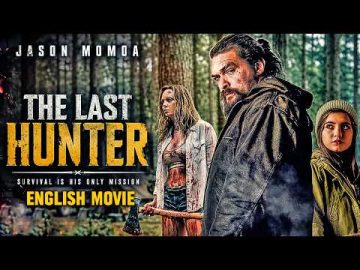 Jason Momoa In THE LAST HUNTER – Action Movies Full Length English | New Hollywood Free Action Movie