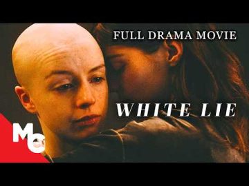 She’s Faking Cancer For Fame And Money | White Lie | Full Drama Movie