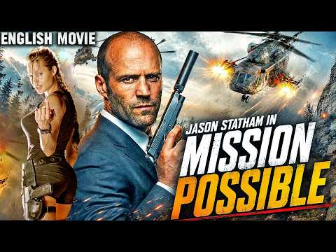 Jason Statham In MISSION POSSIBLE – Hollywood English Movie | Superhit Full Action Romantic Movie