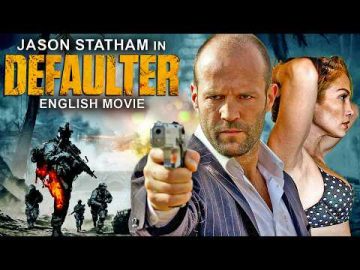 DEFAULTER – Jason Statham New Movie | Hollywood English Movie | Superhit Action Thriller Movie