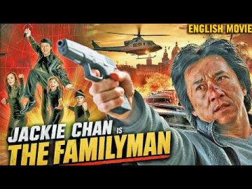 Jackie Chan In THE FAMILY MAN – Hollywood Free English Movie | New Action Comedy Superhit Movie