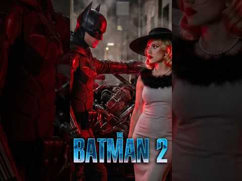 THE BATMAN 2 #shorts #thebatman #thebatman2 #batman2 THE BATMAN 2 #shorts #thebatman #thebatman2 #batman2
