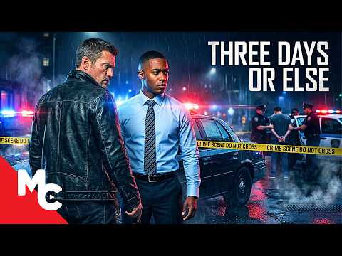A Rogue Cop Has 3 Days To Solve This Murder Case | Three Days or Else | Full Crime Drama Movie A Rogue Cop Has 3 Days To Solve This Murder Case | Three Days or Else | Full Crime Drama Movie