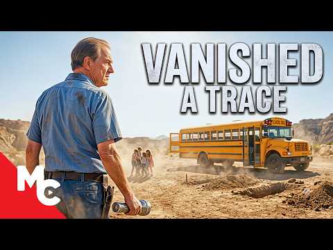 They Hijacked A School Bus And Buried 26 Kids Alive | Vanished Without a Trace | True Crime Movie They Hijacked A School Bus And Buried 26 Kids Alive | Vanished Without a Trace | True Crime Movie