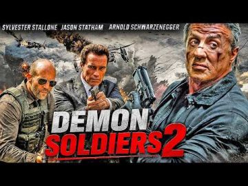 DEMON SOLDIERS 2: Sylvester Stallone, Jason Statham, Schwarzenegger – Hollywood English Action Movie