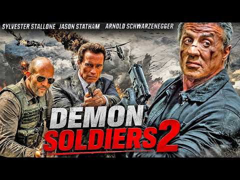 DEMON SOLDIERS 2: Sylvester Stallone, Jason Statham, Schwarzenegger – Hollywood English Action Movie DEMON SOLDIERS 2: Sylvester Stallone, Jason Statham, Schwarzenegger – Hollywood English Action Movie
