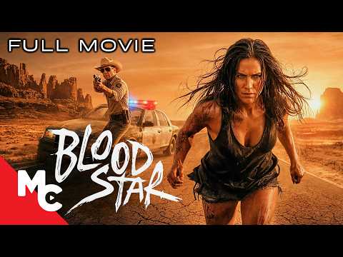 A Corrupt Sheriff Hunts Women Across The Desert | Blood Star | Full Survival Action Movie A Corrupt Sheriff Hunts Women Across The Desert | Blood Star | Full Survival Action Movie