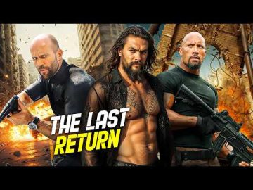 The Last Return : Jason Statham, Jason Momoa, Dwayne Johnson | Full Action Movie
