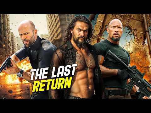 The Last Return : Jason Statham, Jason Momoa, Dwayne Johnson | Full Action Movie