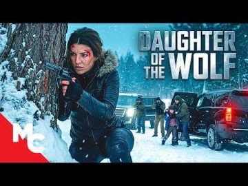Her Son Was Kidnapped In The Snowy Mountains | Daughter of the Wolf | Full Action Thriller Movie