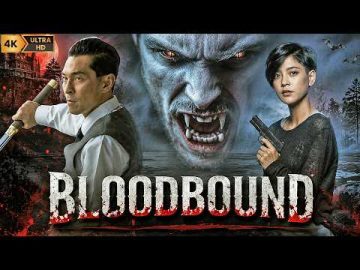 BLOODBOUND – Supernatural English Movie | Hollywood Action Horror Full Movie In English Full 4k UHD
