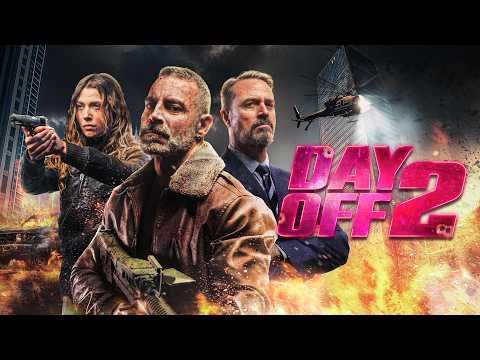 Day Off 2 | Worldwide Premiere | Action Movie | John Gordon is Back